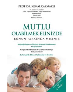 Mutlu Olabilmek Elinizde Bunun Farkında mısınız