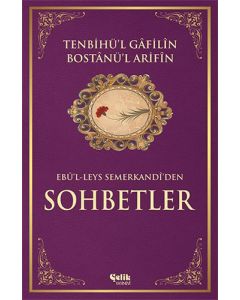 Tenbihü'l Gâfilin Bostânü'l Arifîn ( Ciltli )