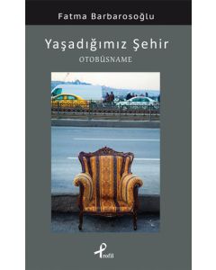 Yaşadığımız Şehir