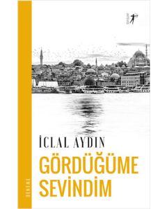 Gördüğüme Sevindim