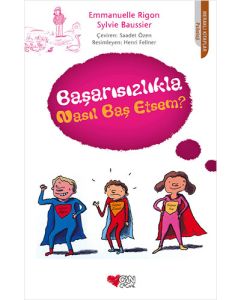 Başarısızlıkla Nasıl Baş Etsem?