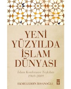 Yeni Yüzyılda İslam Dünyası