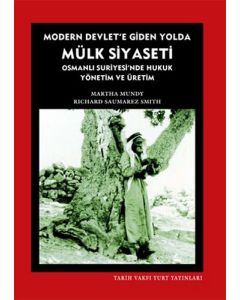 Modern Devlet'e Giden Yolda Mülk Siyaseti