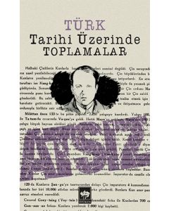 Türk Tarihi Üzerinde Toplamalar
