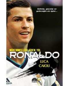 Ronaldo - Mükemmelliğe Giden Yol