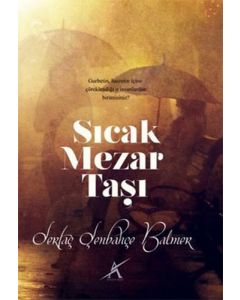 Sıcak Mezar Taşı