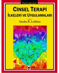 Cinsel Terapi İlkeleri ve Uygulamaları