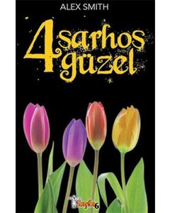 4 Sarhoş Güzel