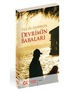 Devrim’in Babaları