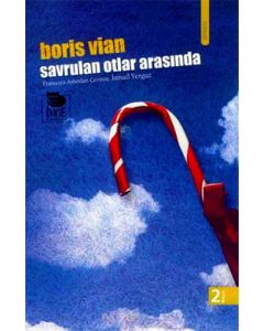 Savrulan Otlar Arasında