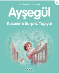 Ayşegül - Kuzenine Sürpriz Yapıyor