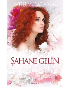 Şahane Gelin
