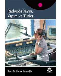 Radyoda Yayın, Yapım ve Türler