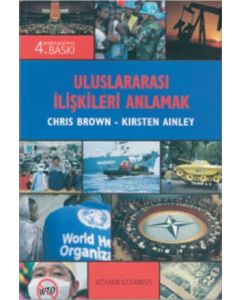 Uluslararası İlişkileri Anlamak