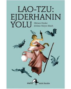 Lao-Tzu: Ejderhanın Yolu