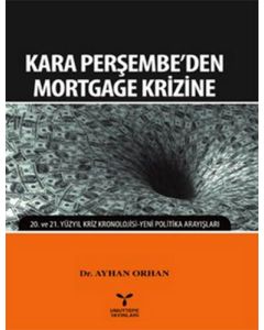 Kara Perşembe'den Mortgage Krizine