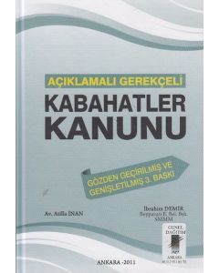 Açıklamalı Gerekçeli Kabahatler Kanunu (Ciltli)