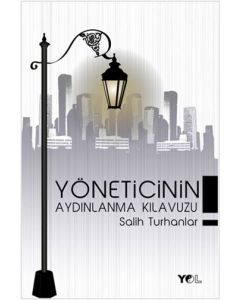 Yöneticinin Aydınlanma Kılavuzu