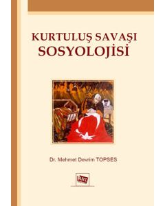 Kurtuluş Savaşı Sosyolojisi