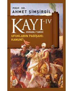 Kayı 4 - Ufukların Padişahı: Kanuni