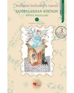 Zamanlardan Birinde - Dünya Masalları 1