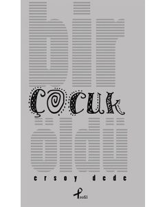 Bir Çocuk Öldü