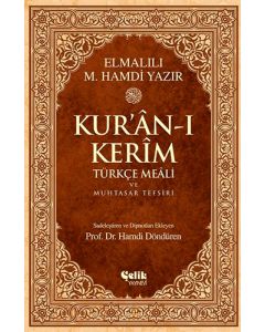 Kur'an-ı Kerm Türkçe Meali ve Muhtasar Tefsiri (Rahle Boy)