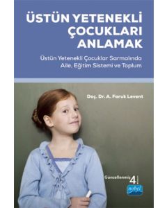Üstün Yetenekli Çocukları Anlamak