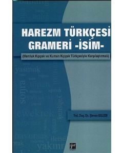 Harezm Türkçesi Grameri -İsim-