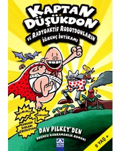 Kaptan Düşükdon ve Radyoaktif Robotdonların İğrenç İntikamı