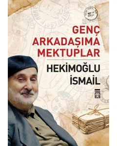 Genç Arkadaşıma Mektuplar