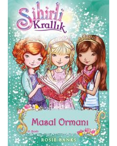 Sihirli Krallık 11-Masal Ormanı
