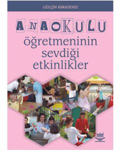 Anaokulu Öğretmeninin Sevdiği Etkinlikler