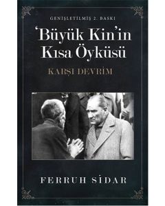 Büyük Kin’in Kısa Öyküsü