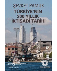 Türkiye'nin 200 Yıllık İktisadi Tarihi