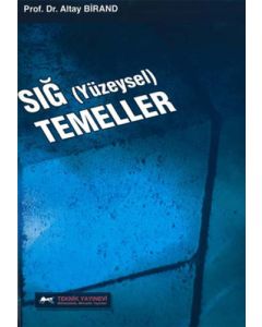 Sığ Temeller (Yüzeysel)