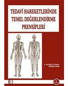 Tedavi Hareketlerinde Temel Değerlendirme Prensipleri