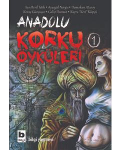 Anadolu Korku Öyküleri 1