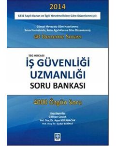 İş Güvenliği Uzmanlığı Soru Bankası 