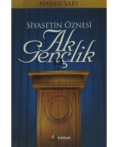 Siyasetin Öznesi Ak Gençlik