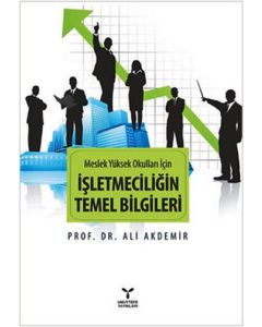 Meslek Yüksek Okulları İçin İşletmeciliğin Temel Bilgileri
