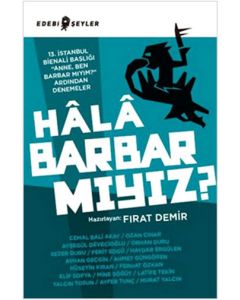 Hala Barbar mıyız?