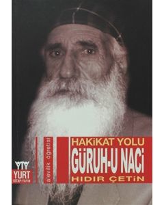 Hakikat Yolu - Güruh-u Naci