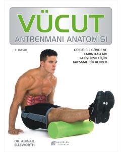 Vücut Antrenmanı Anatomisi