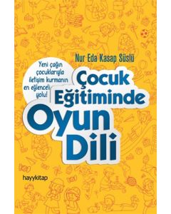 Çocuk Eğitiminde Oyun Dili