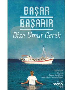 Bize Umut Gerek