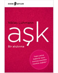 Aşk - Bir Alıştırma