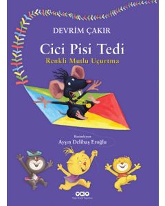 Cici Pisi Tedi - Renkli Mutlu Uçurtma