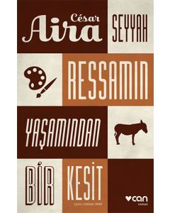 Seyyah Ressamın Yaşamından Bir Kesit