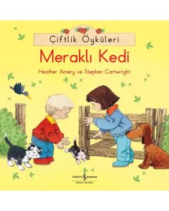 Çiftlik Öyküleri - Meraklı Kedi